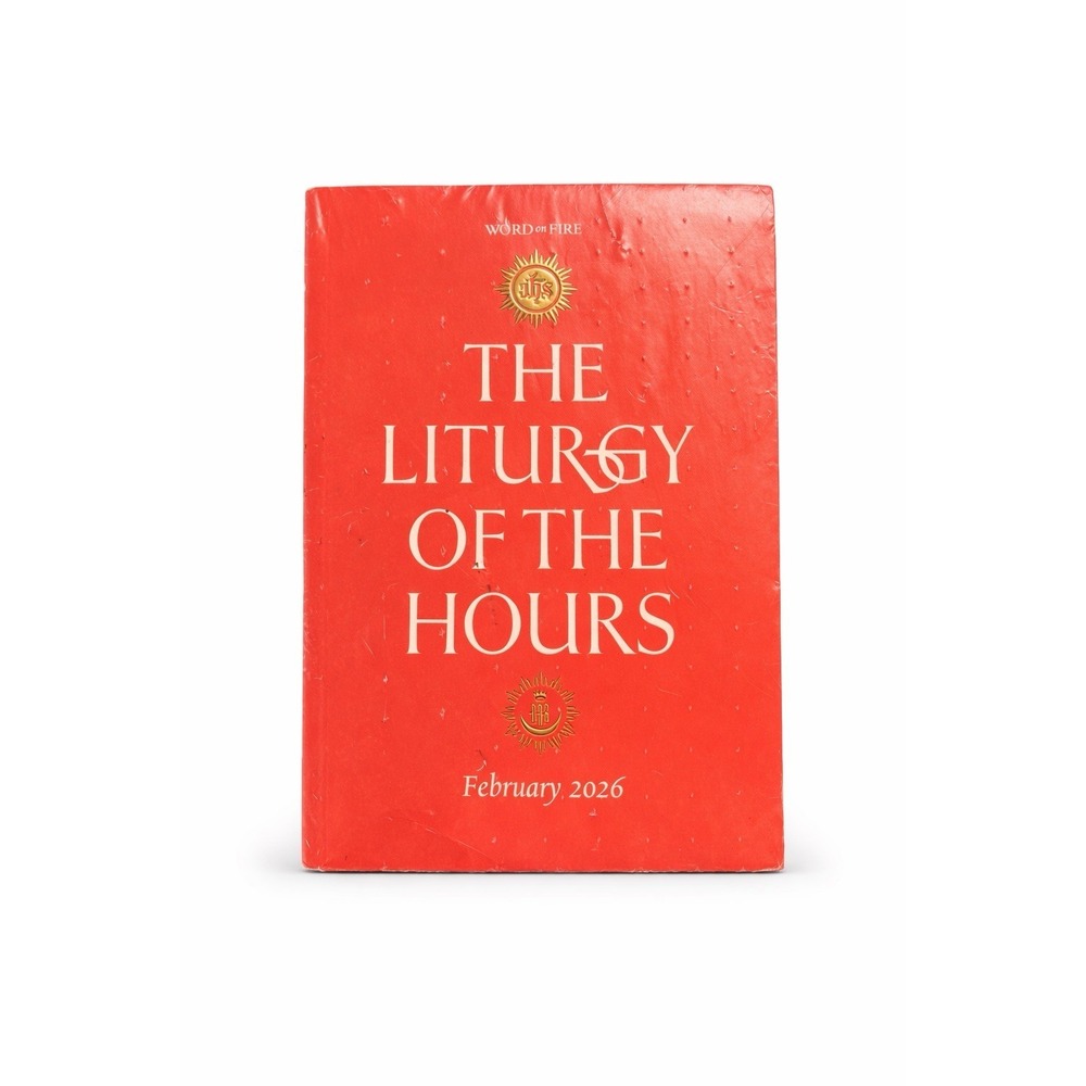 Word on Fire The Liturgy of the Hours February 2026 Catholic Prayer Book